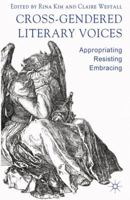 Cross-Gendered Literary Voices 1349335533 Book Cover