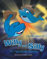 Willy and Silly 1682133389 Book Cover