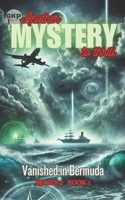 Vanished in Bermuda (GKP Mysteries - Another Mystery to Thrill Series 2) B0FJ6G9F88 Book Cover