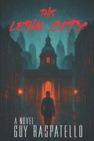 This Lethal City B0GHQD1CYF Book Cover