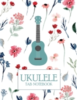 Ukulele Tab Notebook: Blank Ukulele Tablature Notebook, 8.5"x11", 110 Pages 1661464300 Book Cover