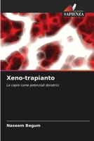 Xeno-trapianto (Italian Edition) 6209307825 Book Cover