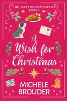 A Wish for Christmas 1724353543 Book Cover