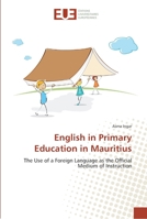 English in Primary Education in Mauritius 3841795102 Book Cover