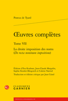 Oeuvres Completes: La Droite Imposition Des Noms De Recta Nominum Impositione (Textes De La Renaissance, 107) 2406130088 Book Cover
