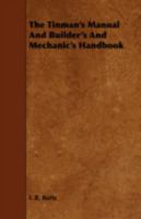 The Tinman's Manual and Builder's and Mechanic's Handbook 1443779989 Book Cover