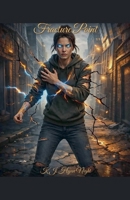 Fracture Point (The Stellar Heart) B0H4QJZ4MZ Book Cover