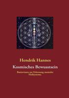 Kosmisches Bewusstsein: Basiswissen zur Erlernung mentaler Heilsysteme. 3839180104 Book Cover