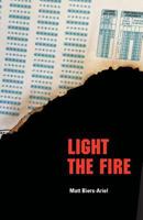 Light the Fire 1536836540 Book Cover