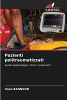 Pazienti politraumatizzati (Italian Edition) 6209791530 Book Cover