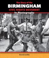 Birmingham Civil Rights Movement 1464404178 Book Cover