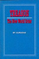 Treason: The New World Order 1939438179 Book Cover