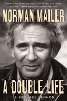 Norman Mailer: A Double Life 1439150192 Book Cover