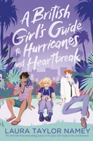 A British Girl's Guide to Hurricanes and Heartbreak 1665915331 Book Cover