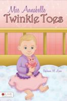 Miss Annabelle Twinkle Toes 1617775150 Book Cover