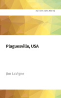 Plaguesville, USA 1618680080 Book Cover