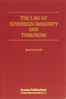 The Law of Sovereign Immunity and Terrorism 0379215470 Book Cover