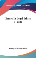Essays in Legal Ethics 1304570185 Book Cover