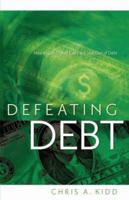 Defeating Debt 1602662754 Book Cover