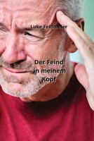 Der Feind in meinem Kopf (German Edition) B0CLD2NVNJ Book Cover
