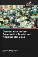 Democrazia online: Facebook e le elezioni filippine del 2016 (Italian Edition) 620352705X Book Cover
