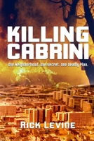 Killing Carbini: One Neighborhood. One Secret. One Deadly Plan. B0F2J767XY Book Cover