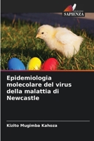 Epidemiologia molecolare del virus della malattia di Newcastle (Italian Edition) 6630339207 Book Cover
