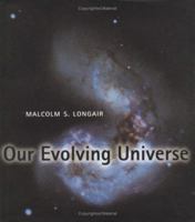 La evolución de nuestro universo 0521629756 Book Cover