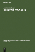 Amicitia Vocalis: Sechs Kapitel Zur Fruhen Italienischen Lyrik Mit Seitenblicken Auf Die Malerei 3484523271 Book Cover