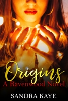 Origins: A Ravenwood Novel 1717763170 Book Cover