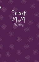 Smart Mom Shopping List Planner Book (Purple) 0464439868 Book Cover