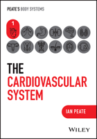 Peate's Body Systems, the Cardiovascular System 1394252358 Book Cover