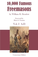10,000 Famous Freemasons: Vol. I 1887560319 Book Cover