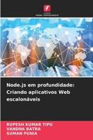 Node.js em profundidade: Criando aplicativos Web escalonáveis (Portuguese Edition) 6207436679 Book Cover