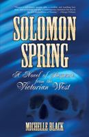 Solomon Spring (Eden Murdoch series) 0765304651 Book Cover