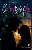 The Secret Garden of Love B0GVVL6PQ9 Book Cover
