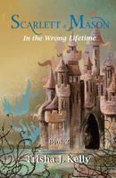 In the Wrong Lifetime 1520944225 Book Cover