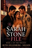 The Sarah Stone File (The Lawyer Above the Theater) B0H7CJVV6B Book Cover