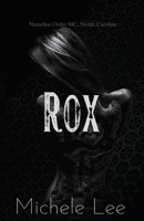 Rox (Nameless Order - Heart, NC) 1990629148 Book Cover