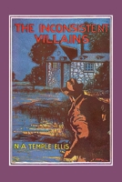 The Inconsistent Villains 1616466308 Book Cover