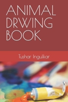 ANIMAL DRWING BOOK B0CPTWS3FN Book Cover