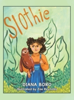Slothie 1728377013 Book Cover