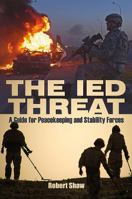 The Ied Threat: A Guide for Peackeeping and Stability Forces 1526719576 Book Cover
