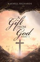 A Gift from God 1973655233 Book Cover