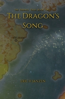 The Dragon's Song: The Essence Tales Book Two B08CGB3YH1 Book Cover