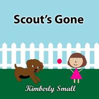 Scout's Gone 1096641623 Book Cover