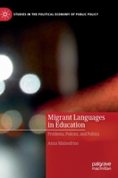 Migrant Languages in Education: Problems, Policies, and Politics 3031157931 Book Cover