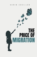 The Price of Migration B0F1C19C3G Book Cover