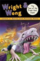 The Case of the Prank that Stank #1 (Wright & Wong) 159514014X Book Cover