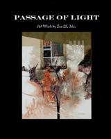 Passage of Light 1466213728 Book Cover